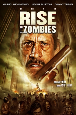 Watch Rise of the Zombies Online Free and No Sign Up - 285 HDMovie