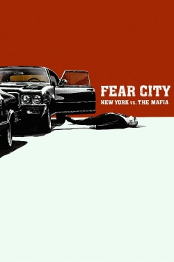 Watch Fear City: New York vs The Mafia Online Free and No Sign Up - 285 HDMovie