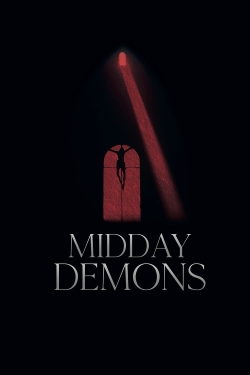 Watch Midday Demons Online Free and No Sign Up - 285 HDMovie