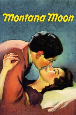 Watch Montana Moon Online Free and No Sign Up - 285 HDMovie