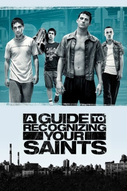 Watch A Guide to Recognizing Your Saints Online Free and No Sign Up - 285 HDMovie