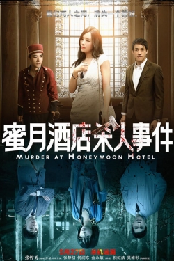 Watch Murder at Honeymoon Hotel Online Free and No Sign Up - 285 HDMovie