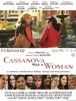 Watch Cassanova Was a Woman Online Free and No Sign Up - 285 HDMovie