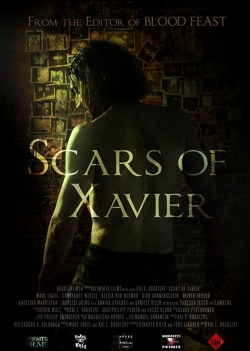 Watch Scars of Xavier Online Free and No Sign Up - 285 HDMovie