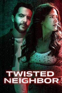 Watch Twisted Neighbor Online Free and No Sign Up - 285 HDMovie