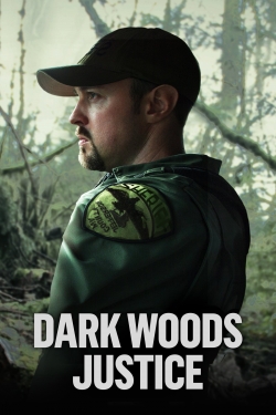 Watch Dark Woods Justice Online Free and No Sign Up - 285 HDMovie