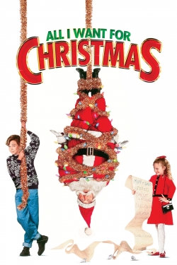 Watch All I Want for Christmas Online Free and No Sign Up - 285 HDMovie