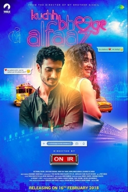 Watch Kuchh Bheege Alfaaz Online Free and No Sign Up - 285 HDMovie