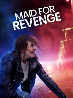 Watch Maid for Revenge Online Free and No Sign Up - 285 HDMovie