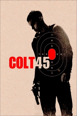 Watch Colt 45 Online Free and No Sign Up - 285 HDMovie