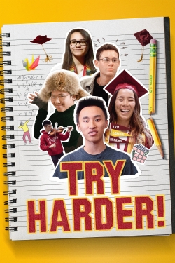 Watch Try Harder! Online Free and No Sign Up - 285 HDMovie