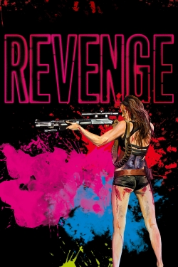 Watch Revenge Online Free and No Sign Up - 285 HDMovie