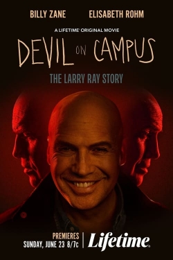 Watch Devil on Campus: The Larry Ray Story Online Free and No Sign Up - 285 HDMovie