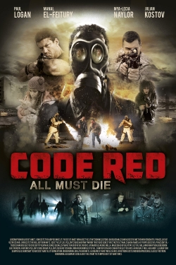 Watch Code Red Online Free and No Sign Up - 285 HDMovie