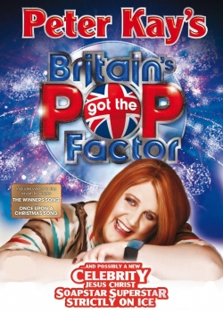 Watch Peter Kay's Britain's Got the Pop Factor... and Possibly a New Celebrity Jesus Christ Soapstar Superstar Strictly on Ice Online Free and No Sign Up - 285 HDMovie