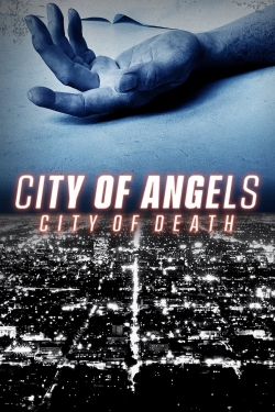 Watch City of Angels | City of Death Online Free and No Sign Up - 285 HDMovie