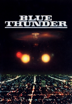 Watch Blue Thunder Online Free and No Sign Up - 285 HDMovie