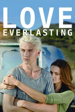 Watch Love Everlasting Online Free and No Sign Up - 285 HDMovie