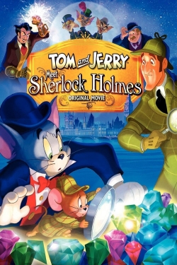 Watch Tom and Jerry Meet Sherlock Holmes Online Free and No Sign Up - 285 HDMovie