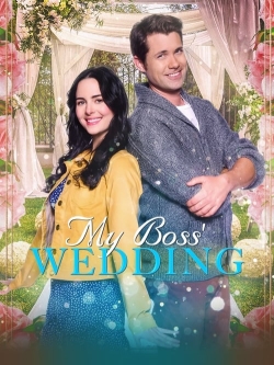 Watch My Boss' Wedding Online Free and No Sign Up - 285 HDMovie