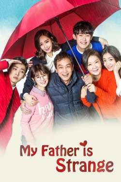 Watch My Father is Strange Online Free and No Sign Up - 285 HDMovie