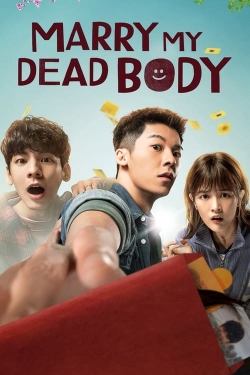 Watch Marry My Dead Body Online Free and No Sign Up - 285 HDMovie