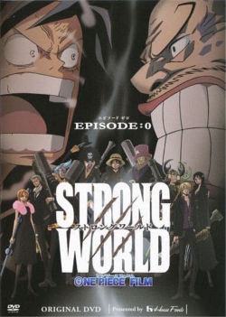 Watch One Piece: Strong World Episode 0 Online Free and No Sign Up - 285 HDMovie