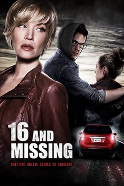 Watch 16 And Missing Online Free and No Sign Up - 285 HDMovie