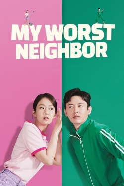 Watch My Worst Neighbor Online Free and No Sign Up - 285 HDMovie