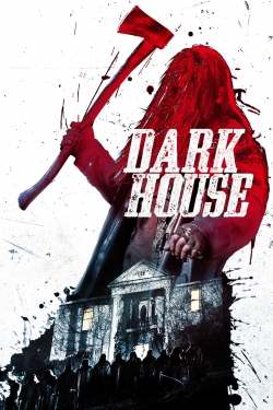 Watch Dark House Online Free and No Sign Up - 285 HDMovie