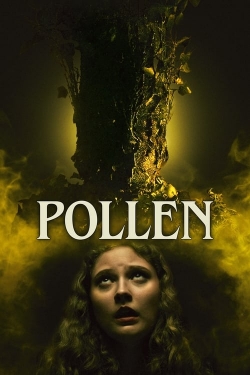 Watch Pollen Online Free and No Sign Up - 285 HDMovie