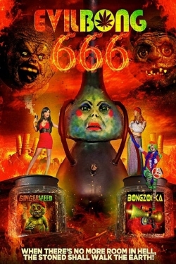 Watch Evil Bong 666 Online Free and No Sign Up - 285 HDMovie