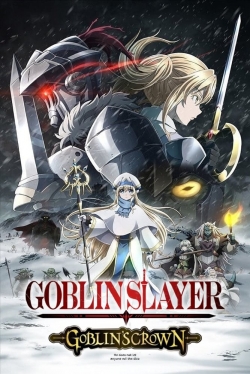 Watch Goblin Slayer: Goblin's Crown Online Free and No Sign Up - 285 HDMovie