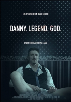 Watch Danny. Legend. God. Online Free and No Sign Up - 285 HDMovie