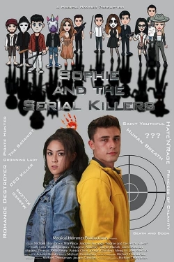 Watch Sophie and the Serial Killers Online Free and No Sign Up - 285 HDMovie