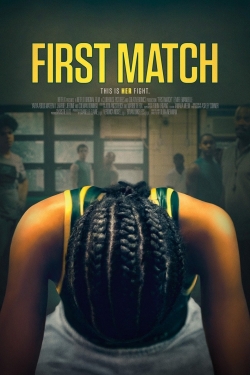 Watch First Match Online Free and No Sign Up - 285 HDMovie