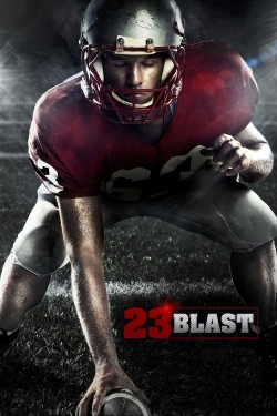 Watch 23 Blast Online Free and No Sign Up - 285 HDMovie