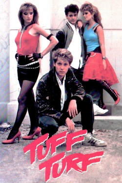 Watch Tuff Turf Online Free and No Sign Up - 285 HDMovie