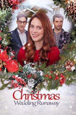 Watch Christmas Wedding Runaway Online Free and No Sign Up - 285 HDMovie