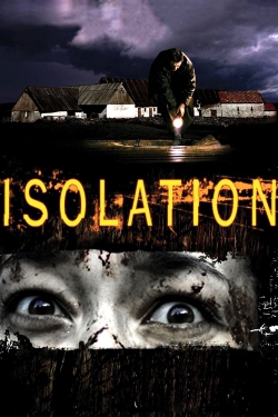 Watch Isolation Online Free and No Sign Up - 285 HDMovie