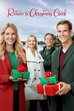 Watch Return to Christmas Creek Online Free and No Sign Up - 285 HDMovie