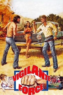 Watch Vigilante Force Online Free and No Sign Up - 285 HDMovie