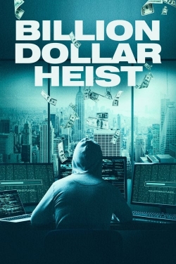 Watch Billion Dollar Heist Online Free and No Sign Up - 285 HDMovie