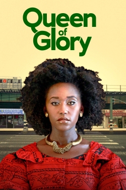 Watch Queen of Glory Online Free and No Sign Up - 285 HDMovie