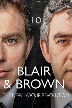 Watch Blair and Brown: The New Labour Revolution Online Free and No Sign Up - 285 HDMovie