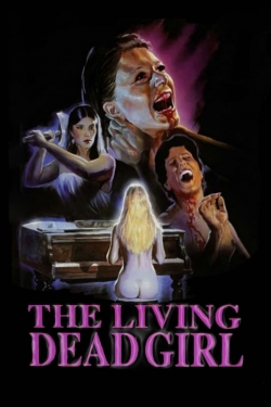 Watch The Living Dead Girl Online Free and No Sign Up - 285 HDMovie