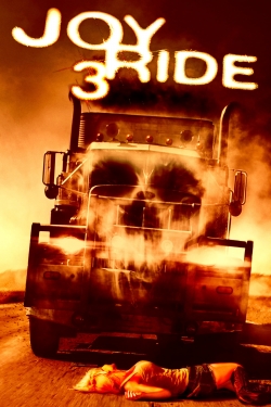 Watch Joy Ride 3 Online Free and No Sign Up - 285 HDMovie