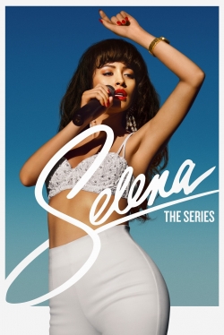 Watch Selena: The Series Online Free and No Sign Up - 285 HDMovie