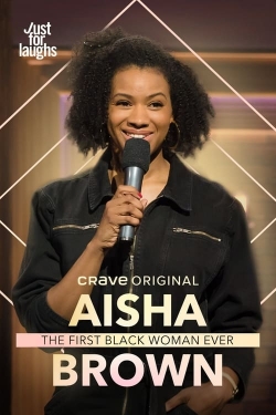 Watch Aisha Brown: The First Black Woman Ever Online Free and No Sign Up - 285 HDMovie