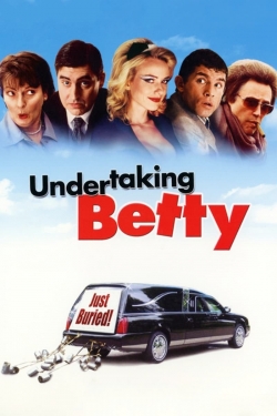 Watch Undertaking Betty Online Free and No Sign Up - 285 HDMovie